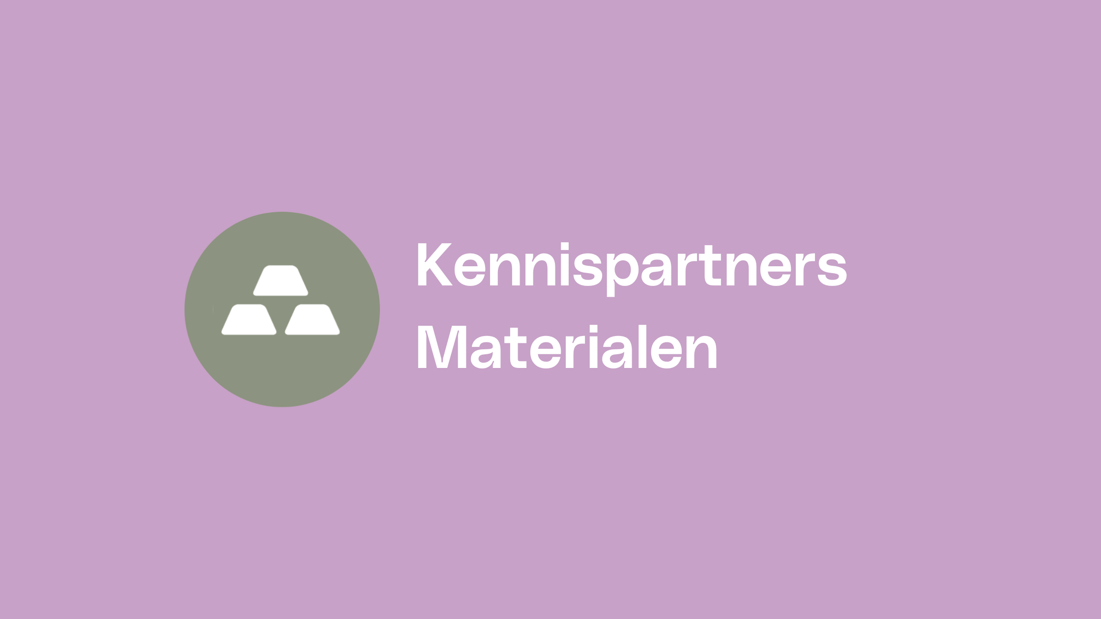 Circulaire Bedrijventerreinen – Kennispartners Materialen